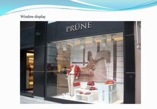 Window display
 