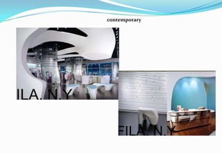 contemporary
 
