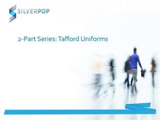 2-Part Series:Tafford Uniforms
 