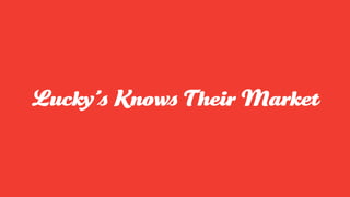 Favorite Retail Experience - Lucky's Market | PPT