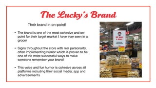 Favorite Retail Experience - Lucky's Market | PPT