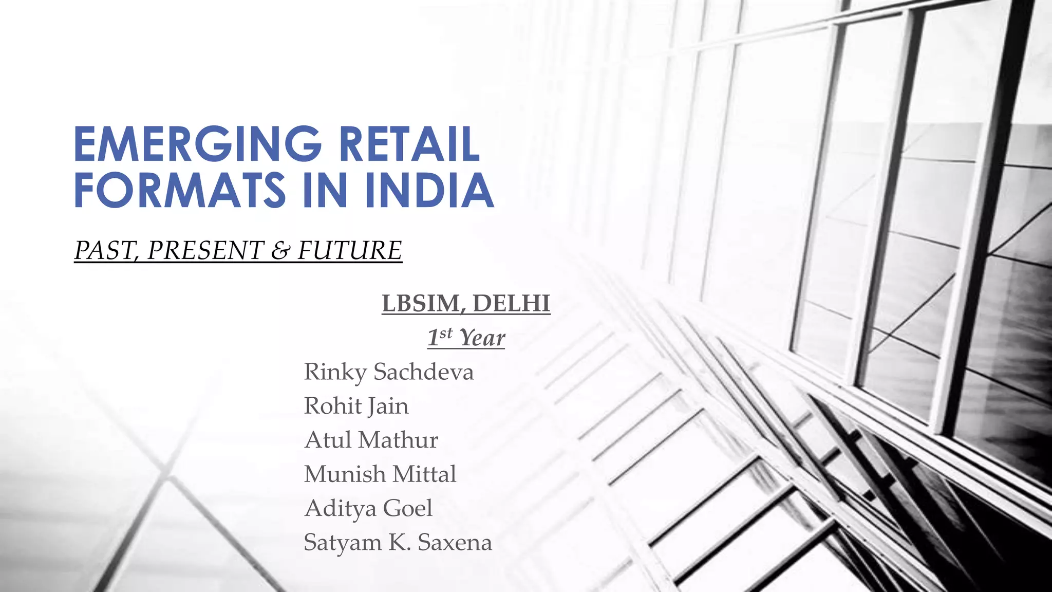 Emerging Retail formats in India