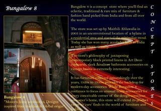  India's first true shopping mall – complete with food courts, recreation facilities and large car parking space – was inaugurated as lately as in 1999 in Mumbai. (this mall is called "Crossroads"). The prospects are very encouraging. The first steps towards sophisticated retailing are being taken, and "Crossroads" is the best example of this awakening. More such malls have been planned in the other big cities of India. The Pioneer  -  Crossroads Mall Crossroads is the first ever full fledged shopping mall in Mumbai, and perhaps in India. Opened in 1999 by Piramal Holdings Ltd., a subsidiary of a major pharmaceutical group, it is India's first mall management company. The mall covers an area of 150,000 square feet (14,000 m²), spread over four buildings in the heart of the city.Its ideal location in the upmarket South Mumbai precinct of Tardeo, along with the novelty factor of a shopping mall, turned out be the cause of its instant success. Today the mall is just one amongst the dozens of new malls mushroomed in ever nook and corner of the city.