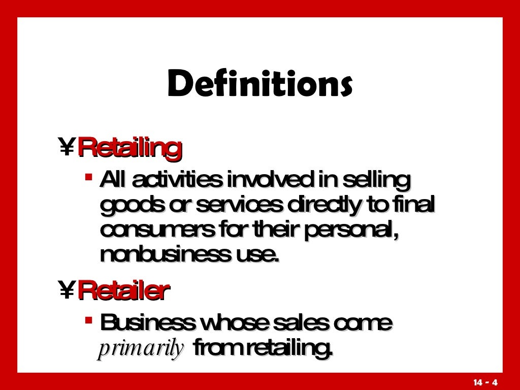 Retailing (Concept & Definition)