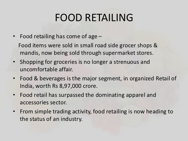 Retailing of food in india