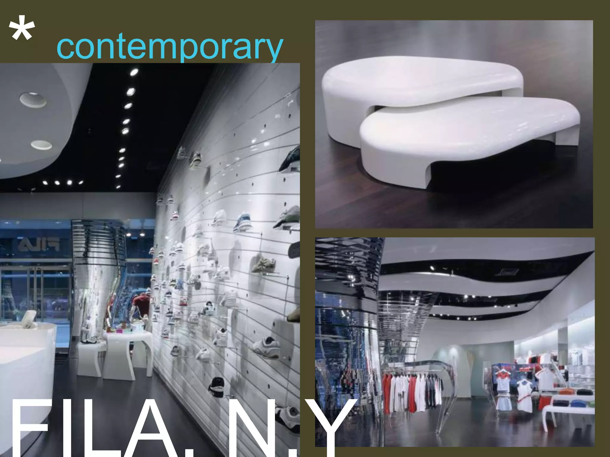 *

contemporary

 