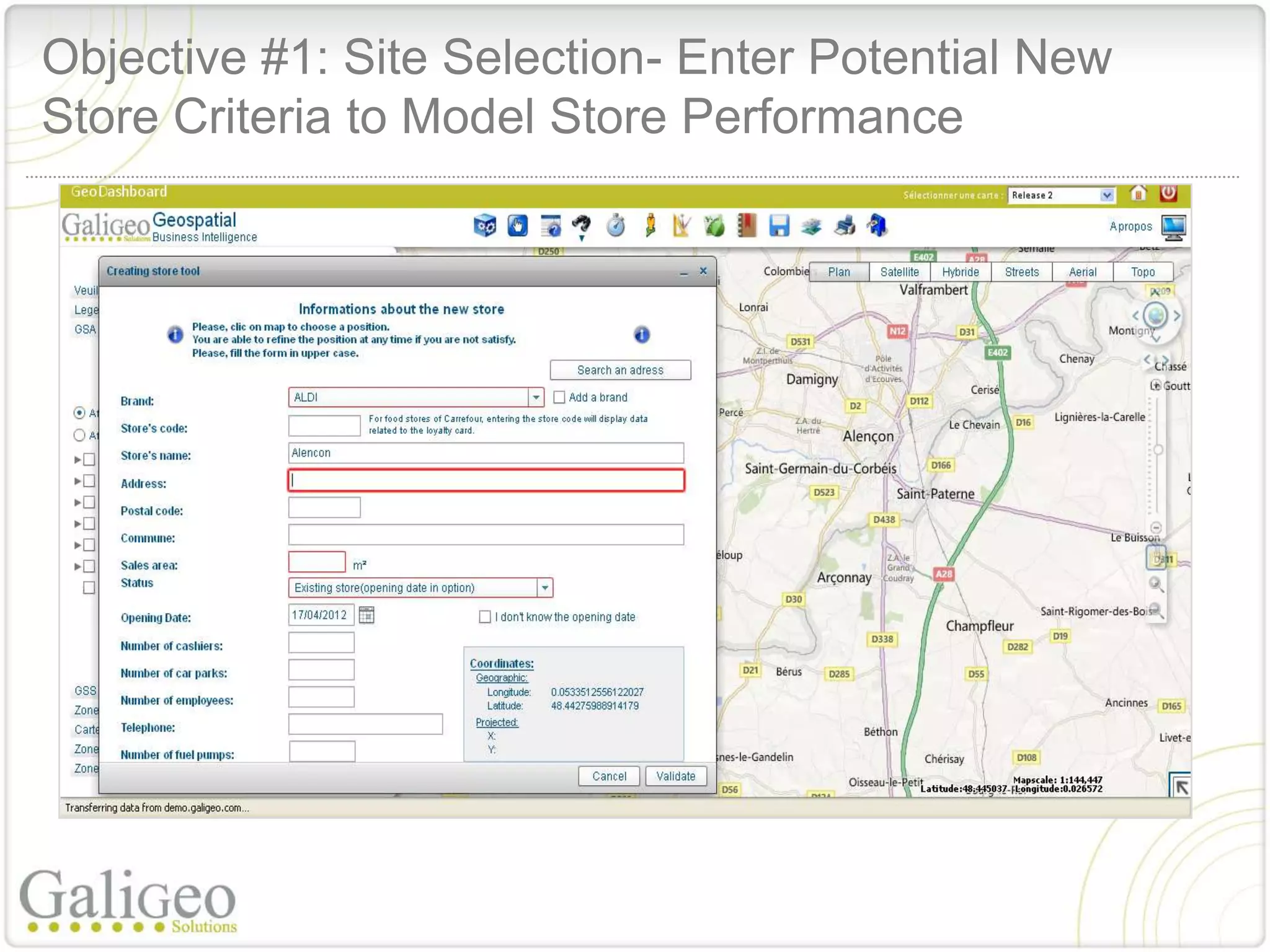 Objective #1: Site Selection- Enter Potential New
Store Criteria to Model Store Performance
 