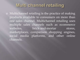Retail Channel Examples Multiple Common Retailer Channel – TCZTPR