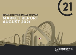 QATAR _ Retail Shopping Mall Report  AUG 2021