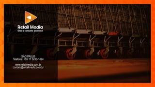 Retail Media - Mídia Kit 2020