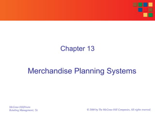Chapter 13 Merchandise Planning Systems 