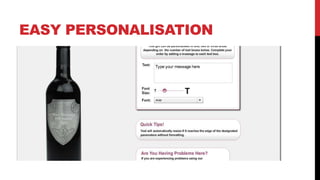 EASY PERSONALISATION
 