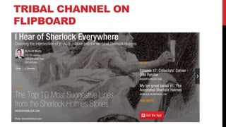 TRIBAL CHANNEL ON
FLIPBOARD
 