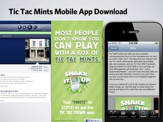 Tic Tac Mints Mobile App Download
 