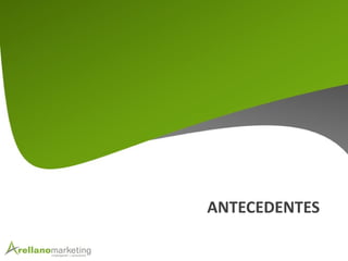 ANTECEDENTES
 