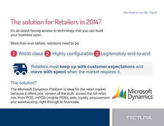 VDOHVDVSUR¿WDELOLWDQDOVLVEHFRPHVHYHU 
more critical to providing your customers with exactly what they 
want, and in adapting your product lines quickly, in line with 
changing behaviours. 
And of course this analysis will only ever be as good as the 
data underpinning it. If you had real time, accurate data; you’d 
understand exactly what your business looks like at every given 
moment. You’d have instant reporting highlighting issues as 
they happen (be it wage percentages, margins, stock turns or 
out of stocks) and access to this information via real time feeds 
VRLVVXHVFDQEH¿[HGTXLFNODQGGHFLVLRQVPDGHLQOLQHZLWK 
changing markets and customer behaviours. 
WHAT TO DO? 
Embrace the 
opportunities provided 
by globalisation by 
being nimble, using 
real-time, accurate data 
to understand exactly 
what your business 
looks like at any given 
moment. 
 