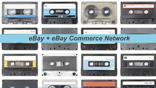 #SMX #13C @ebkendo
eBay + eBay Commerce Network
Image: iStock
 