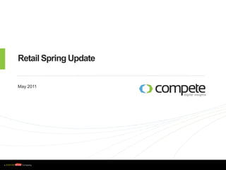 Retail Spring Update May 2011 