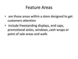 Feature Vs Display In Store Retail store layout,design and display | PPTX