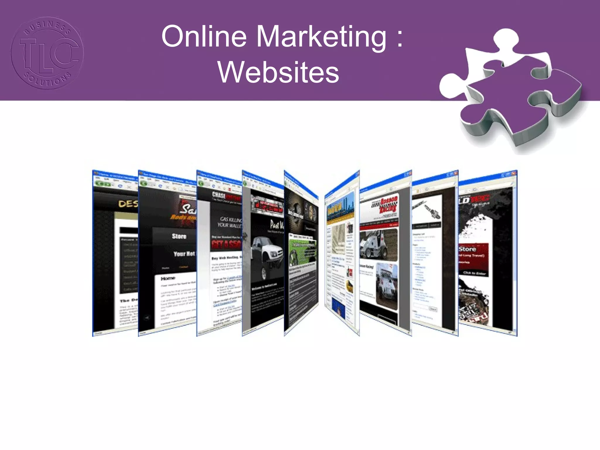 Online Marketing :
Websites
 