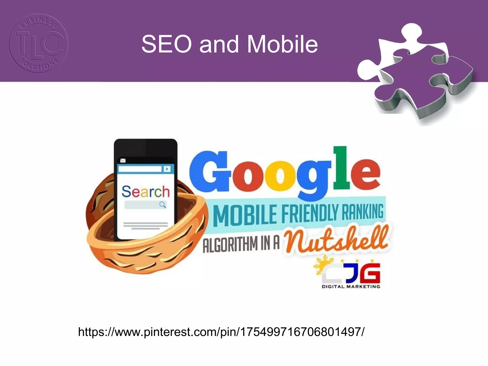 SEO and Mobile
https://www.pinterest.com/pin/175499716706801497/
 