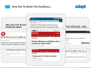 How Not To Make The Headlines...
 
