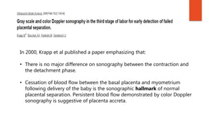 In 2000, Krapp et al published a paper emphasizing that:
• There is no major difference on sonography between the contract...