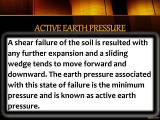 ACTIVE EARTH PRESSURE
 