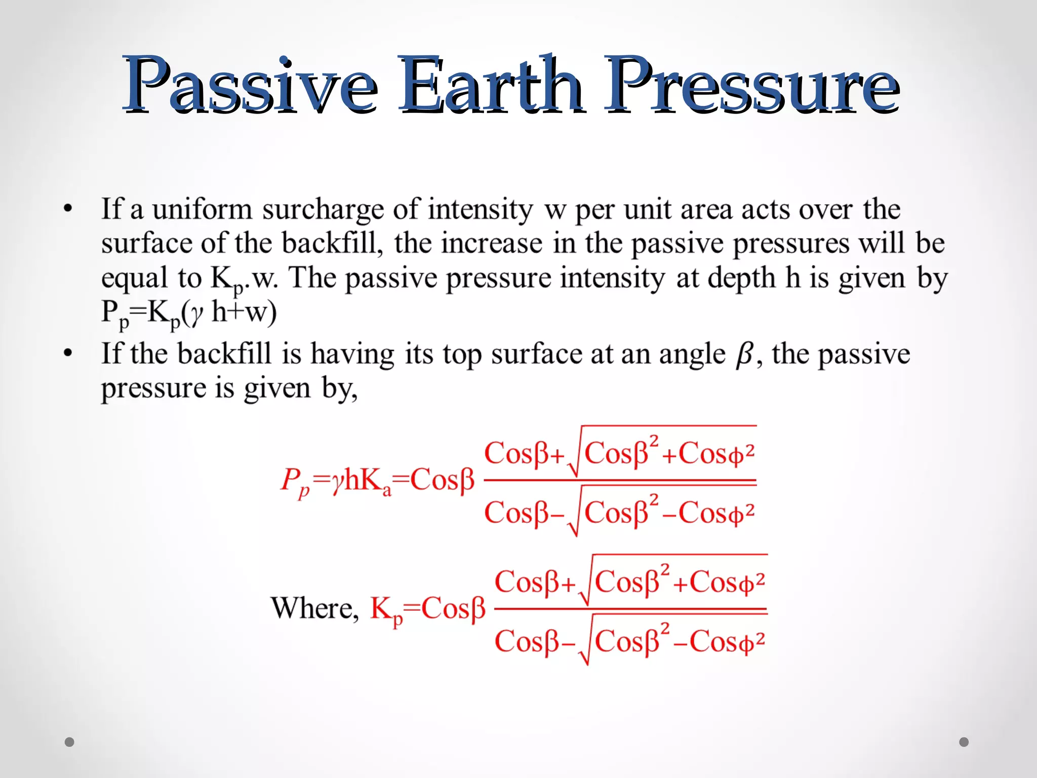 Passive Earth PressurePassive Earth Pressure
 
