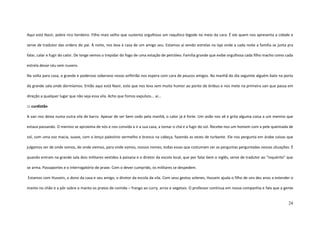 24
Aqui está Nasir, pobre rico herdeiro. Filho mais velho que sustenta orgulhoso um raquítico bigode no meio da cara. É ele quem nos apresenta a cidade e
serve de tradutor das ordens do pai. À noite, nos leva à casa de um amigo seu. Estamos aí vendo estrelas na laje onde a cada noite a família se junta pra
falar, calar e fugir do calor. De longe vemos o trepidar do fogo de uma estação de petróleo. Família grande que exibe orgulhosa cada filho macho como cada
estrela desse céu sem nuvens.
Na volta para casa, o grande e poderoso soberano nosso anfitrião nos espera com cara de poucos amigos. Na manhã do dia seguinte alguém bate na porta
da grande sala onde dormíamos. Então aqui está Nasir, este que nos leva sem muito humor ao ponto de ônibus e nos mete na primeira van que passa em
direção a qualquer lugar que não seja essa vila. Acho que fomos expulsos... ai...
::: curdistão
A van nos deixa numa outra vila de barro. Apesar de ser bem cedo pela manhã, o calor já é forte. Um anão nos vê e grita alguma coisa a um menino que
estava passando. O menino se aproxima de nós e nos convida a ir a sua casa, a tomar o chá e a fugir do sol. Recebe-nos um homem com a pele queimada de
sol, com uma voz macia, suave, com o lenço palestino vermelho e branco na cabeça, fazendo as vezes de turbante. Ele nos pergunta em árabe coisas que
julgamos ser de onde somos, de onde viemos, para onde vamos, nossos nomes, todas essas que costumam ser as perguntas perguntadas nessas situações. É
quando entram na grande sala dois militares vestidos à paisana e o diretor da escola local, que por falar bem o inglês, serve de tradutor ao “inquérito” que
se arma. Passaportes e o interrogatório de praxe. Com o dever cumprido, os militares se despedem.
Estamos com Hussein, o dono da casa e seu amigo, o diretor da escola da vila. Com seus gestos solenes, Hussein ajuda o filho de uns dez anos a estender o
manto no chão e a pôr sobre o manto os pratos de comida – frango ao curry, arroz e vegetais. O professor continua em nossa companhia e fala que a gente
 