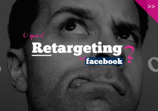 Retargeting no Facebook
