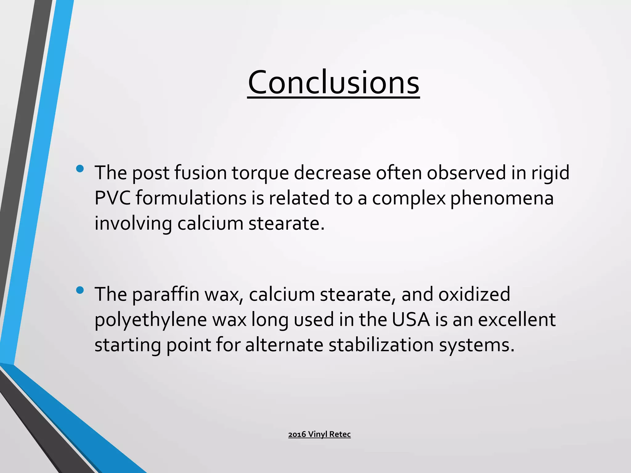 Lubrication and Mechanical Stabilization of Rigid PVC Formulations | PPTX