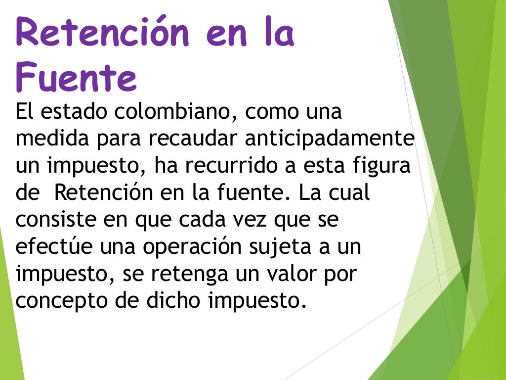 Todo Sobre Retencion en la fuente