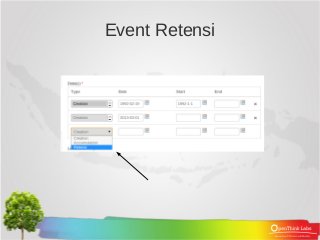 Event Retensi
 