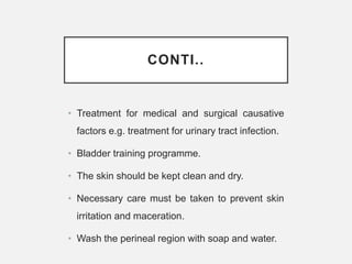 Retension & Incontinence of Urine.pptx