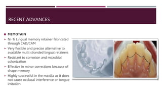 RETENTION AND RELAPSE IN ORTHODONTICS | PPTX
