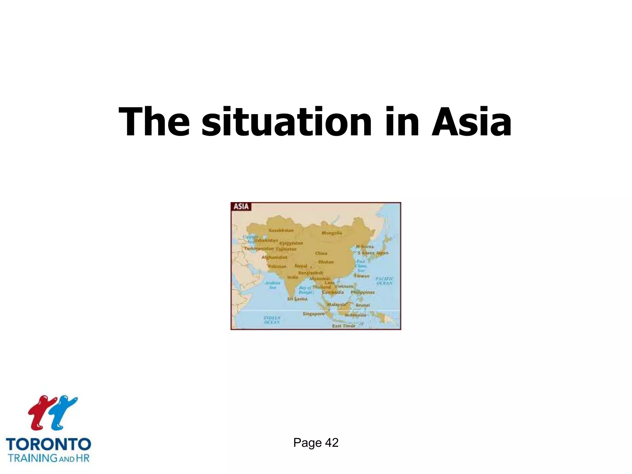 Page 42
The situation in Asia
 