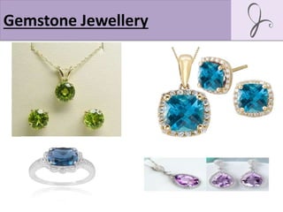 Gemstone Jewellery
 