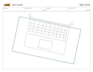 Scene
1
Duration
07:18
Panel
7
Duration
00:09
port3 boards Page 113/141
 