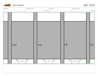 Scene
1
Duration
07:20
Panel
8
Duration
00:18
port3 boards Page 64/141
 