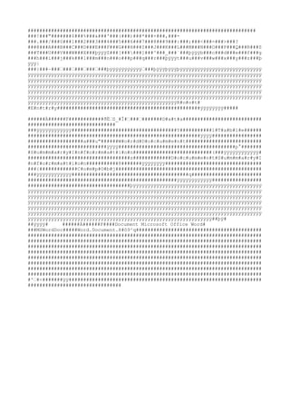 ##############################################################################
###!###"#######$###%###&###'###(###)###*###+###,###-
###.###/###0###1###2###3###4###5###6###7###8###9###:###;###<###=###>###?
###@###A###B###C###D###E###F###G###H###I###J###K###L###M###N###O###P###Q###R###S
###T###U###V###W###X###þÿÿÿZ###[######]###^###_###`###þÿÿÿb###c###d###e###f###g
###h###i###j###k###l###m###n###o###p###q###r###þÿÿÿt###u###v###w###x###y###z###þ
ÿÿÿ|
###}###~###############þÿÿÿýÿÿÿýÿÿÿ###þÿÿÿþÿÿÿþÿÿÿÿÿÿÿÿÿÿÿÿÿÿÿÿÿÿÿÿÿÿÿÿÿÿÿÿ
ÿÿÿÿÿÿÿÿÿÿÿÿÿÿÿÿÿÿÿÿÿÿÿÿÿÿÿÿÿÿÿÿÿÿÿÿÿÿÿÿÿÿÿÿÿÿÿÿÿÿÿÿÿÿÿÿÿÿÿÿÿÿÿÿÿÿÿÿÿÿÿÿÿÿÿÿÿÿÿÿ
ÿÿÿÿÿÿÿÿÿÿÿÿÿÿÿÿÿÿÿÿÿÿÿÿÿÿÿÿÿÿÿÿÿÿÿÿÿÿÿÿÿÿÿÿÿÿÿÿÿÿÿÿÿÿÿÿÿÿÿÿÿÿÿÿÿÿÿÿÿÿÿÿÿÿÿÿÿÿÿÿ
ÿÿÿÿÿÿÿÿÿÿÿÿÿÿÿÿÿÿÿÿÿÿÿÿÿÿÿÿÿÿÿÿÿÿÿÿÿÿÿÿÿÿÿÿÿÿÿÿÿÿÿÿÿÿÿÿÿÿÿÿÿÿÿÿÿÿÿÿÿÿÿÿÿÿÿÿÿÿÿÿ
ÿÿÿÿÿÿÿÿÿÿÿÿÿÿÿÿÿÿÿÿÿÿÿÿÿÿÿÿÿÿÿÿÿÿÿÿÿÿÿÿÿÿÿÿÿÿÿÿÿÿÿÿÿÿÿÿÿÿÿÿÿÿÿÿÿÿÿÿÿÿÿÿÿÿÿÿÿÿÿÿ
ÿÿÿÿÿÿÿÿÿÿÿÿÿÿÿÿÿÿÿÿÿÿÿÿÿÿÿÿÿÿÿÿÿÿÿÿÿÿÿÿÿÿÿÿÿÿÿÿÿÿÿÿÿÿÿÿÿÿÿÿÿÿÿÿÿÿÿÿÿÿÿÿÿÿÿÿÿÿÿÿ
ÿÿÿÿÿÿÿÿÿÿÿÿÿÿÿÿÿÿÿÿÿÿÿÿÿÿÿÿÿÿÿÿÿÿÿÿÿÿÿÿÿÿÿÿÿÿÿÿÿÿÿR#o#o#t#
#E#n#t#r#y#################################################ÿÿÿÿÿÿÿÿ#####
######À######F############ðËS_#Î###########D#a#t#a###########################
##############################
###ÿÿÿÿÿÿÿÿÿÿÿÿ####################################Y###########1#T#a#b#l#e######
###########################################################ÿÿÿÿ#################
###################a###u"######W#o#r#d#D#o#c#u#m#e#n#t##########################
###########################ÿÿÿÿ########################################p°#######
#S#u#m#m#a#r#y#I#n#f#o#r#m#a#t#i#o#n###########################(###ÿÿÿÿÿÿÿÿÿÿÿÿ#
###################################s#############D#o#c#u#m#e#n#t#S#u#m#m#a#r#y#I
#n#f#o#r#m#a#t#i#o#n###########8#######ÿÿÿÿÿÿÿÿ#################################
###{#############C#o#m#p#O#b#j##################################################
###ÿÿÿÿÿÿÿÿÿÿÿÿ########################################q########################
###################################################ÿÿÿÿÿÿÿÿÿÿÿÿ#################
###################################þÿÿÿÿÿÿÿÿÿÿÿÿÿÿÿÿÿÿÿÿÿÿÿÿÿÿÿÿÿÿÿÿÿÿÿÿÿÿÿÿÿÿÿÿ
ÿÿÿÿÿÿÿÿÿÿÿÿÿÿÿÿÿÿÿÿÿÿÿÿÿÿÿÿÿÿÿÿÿÿÿÿÿÿÿÿÿÿÿÿÿÿÿÿÿÿÿÿÿÿÿÿÿÿÿÿÿÿÿÿÿÿÿÿÿÿÿÿÿÿÿÿÿÿÿÿ
ÿÿÿÿÿÿÿÿÿÿÿÿÿÿÿÿÿÿÿÿÿÿÿÿÿÿÿÿÿÿÿÿÿÿÿÿÿÿÿÿÿÿÿÿÿÿÿÿÿÿÿÿÿÿÿÿÿÿÿÿÿÿÿÿÿÿÿÿÿÿÿÿÿÿÿÿÿÿÿÿ
ÿÿÿÿÿÿÿÿÿÿÿÿÿÿÿÿÿÿÿÿÿÿÿÿÿÿÿÿÿÿÿÿÿÿÿÿÿÿÿÿÿÿÿÿÿÿÿÿÿÿÿÿÿÿÿÿÿÿÿÿÿÿÿÿÿÿÿÿÿÿÿÿÿÿÿÿÿÿÿÿ
ÿÿÿÿÿÿÿÿÿÿÿÿÿÿÿÿÿÿÿÿÿÿÿÿÿÿÿÿÿÿÿÿÿÿÿÿÿÿÿÿÿÿÿÿÿÿÿÿÿÿÿÿÿÿÿÿÿÿÿÿÿÿÿÿÿÿÿÿÿÿÿÿÿÿÿÿÿÿÿÿ
ÿÿÿÿÿÿÿÿÿÿÿÿÿÿÿÿÿÿÿÿÿÿÿÿÿÿÿÿÿÿÿÿÿÿÿÿÿÿÿÿÿÿÿÿÿÿÿÿÿÿÿÿÿÿÿÿÿÿÿÿÿÿÿÿÿÿÿÿÿÿÿÿÿÿÿÿÿÿÿÿ
ÿÿÿÿÿÿÿÿÿÿÿÿÿÿÿÿÿÿÿÿÿÿÿÿÿÿÿÿÿÿÿÿÿÿÿÿÿÿÿÿÿÿÿÿÿÿÿÿÿÿÿÿÿÿÿÿÿÿÿÿÿÿÿ##þÿ#
##ÿÿÿÿ# ######À######F####Document Microsoft Office Word#
###MSWordDoc#####Word.Document.8#ô9²q###########################################
################################################################################
################################################################################
################################################################################
################################################################################
################################################################################
################################################################################
################################################################################
################################################################################
#'#<#######ÿÿ##################################################################
################################
 