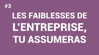 STRATÉGIE SOCIAL MÉDIA#RETEXYoucef
ENJEUX
S T R A T É G I E S O C I A L M É D I A
Pourquoi être présent ?
Source : HASHTAG machine
LES FAIBLESSES DE
L’ENTREPRISE,
TU ASSUMERAS
#3
 