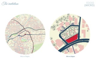 The invitation EDGES
(MICRO)
Macro Edges Micro Edges
 