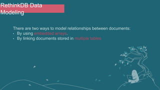 RethinkDB - the open-source database for the realtime web | PPTX