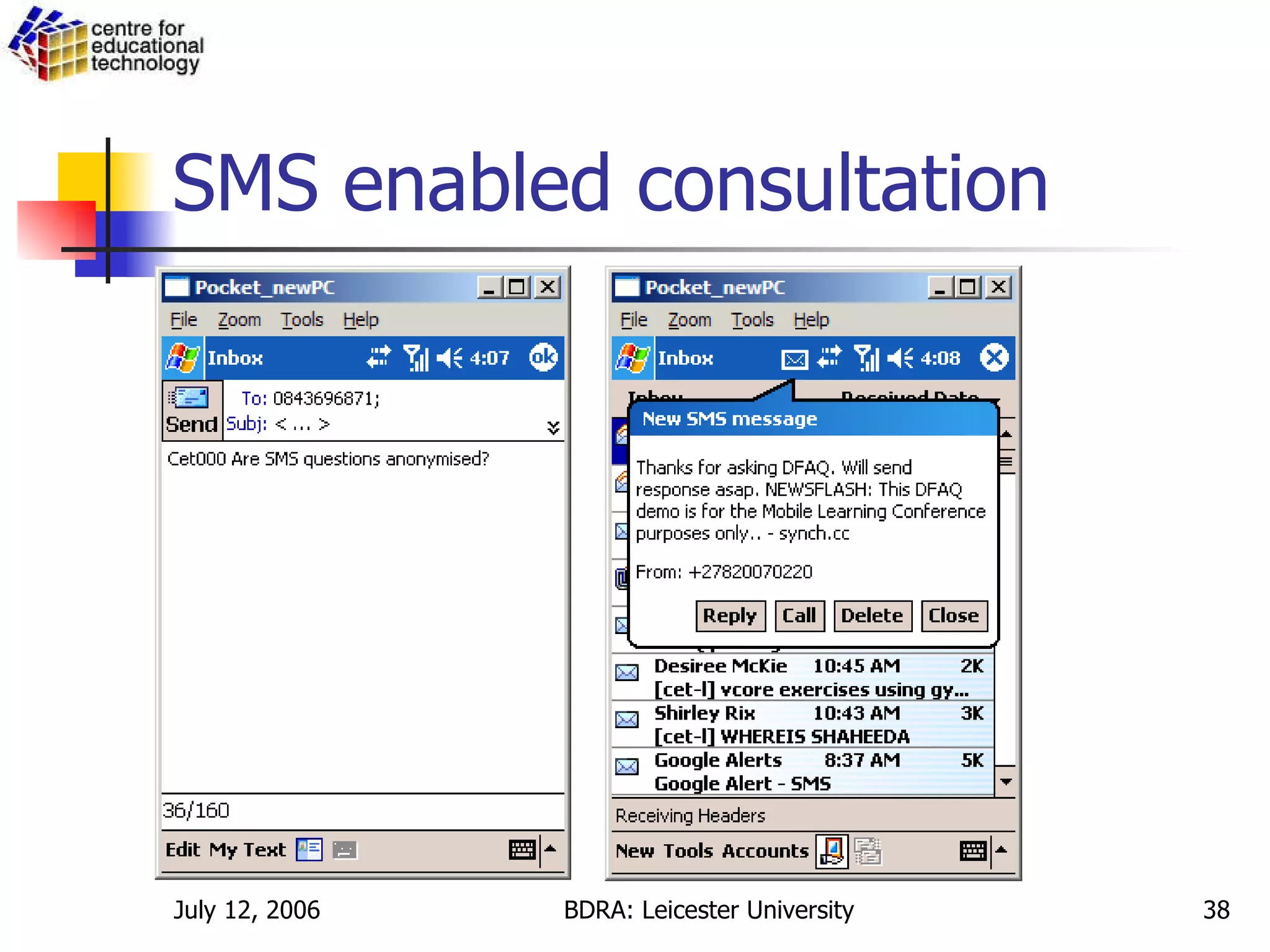SMS enabled consultation 