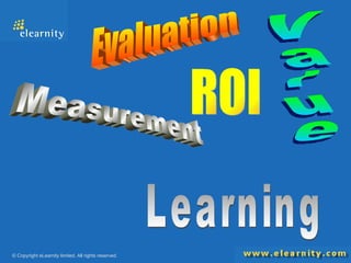 ROI Evaluation Value Measurement Learning 