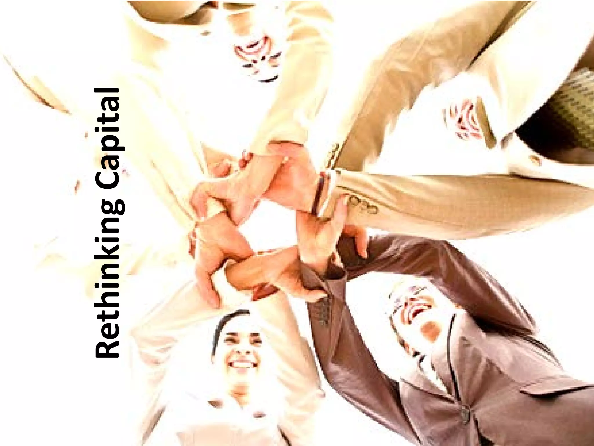 Rethinking Capital
 
