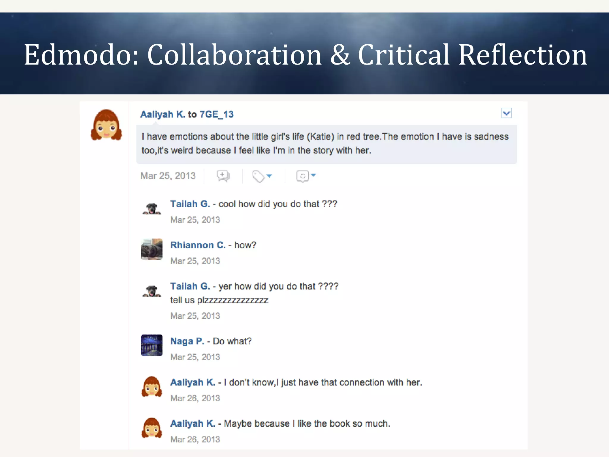 Edmodo: Collaboration & Critical Reflection
 