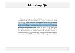 Multi-hop QA
33
 
