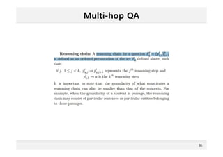 Multi-hop QA
36
 